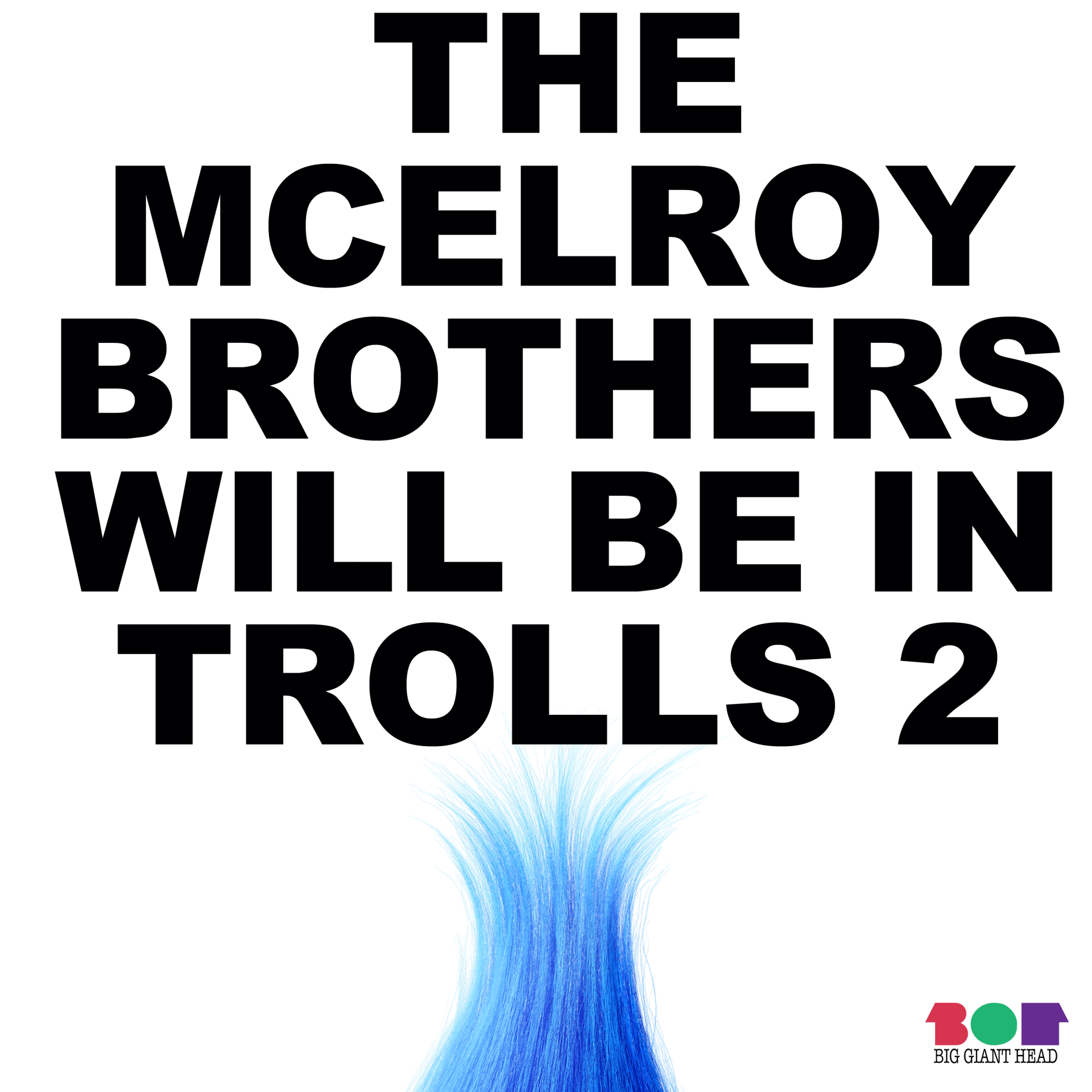 Mcelroys trolls 2