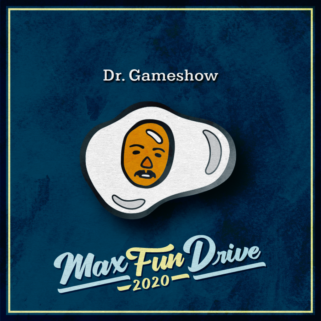 Dr. Gameshow. A sunny side up egg with a moustached face in the yolk.