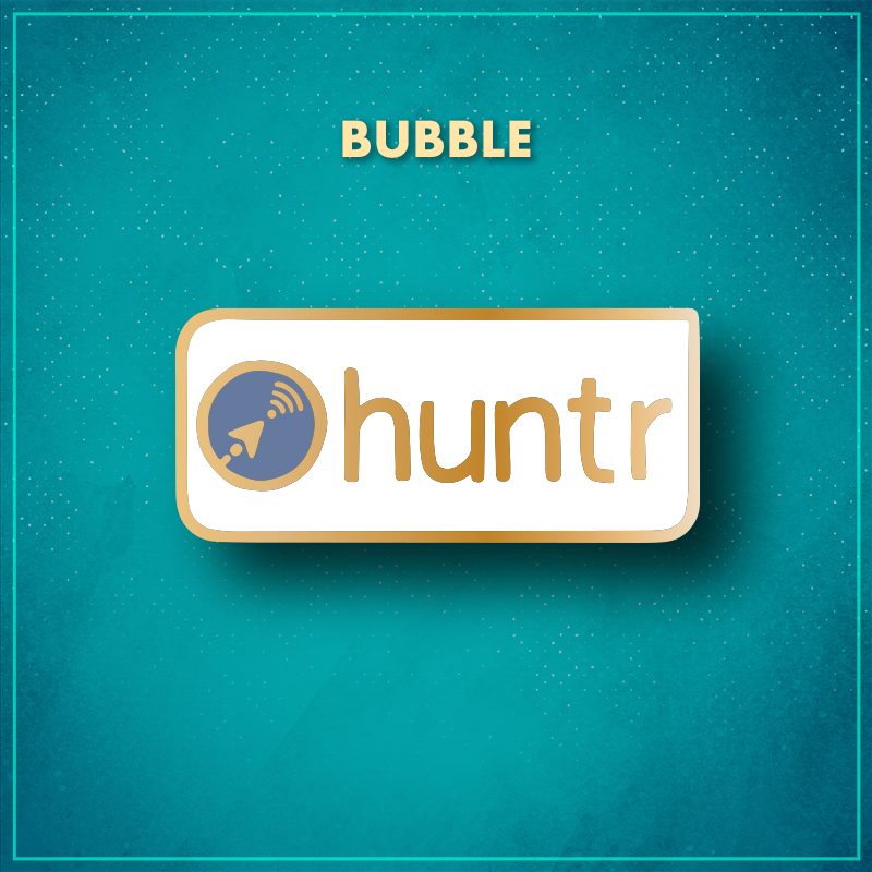 Bubble. A white rectangle with a blue circular logo featuring an arrow pointing at a wifi icon and the word "huntr" in gold to the right of it.