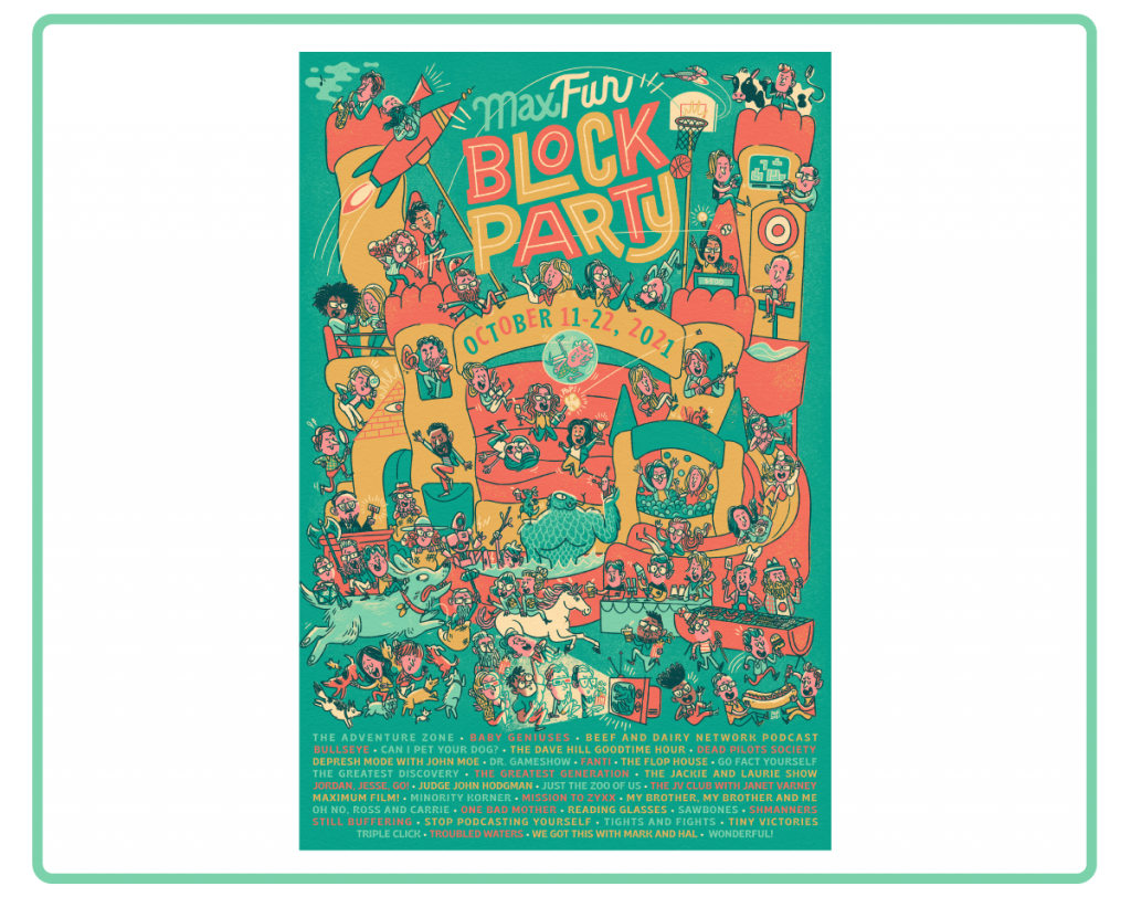 a colorful illustrated poster full of all MaxFun hosts having fun at a Block Party