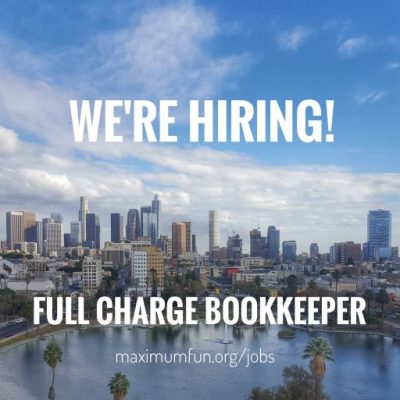 A photo of the view from MaxFunHQ of MacArthur Park and downtown LA, with the words "We're hiring! Full Charge Bookkeeper!" overlaid on top of the photo