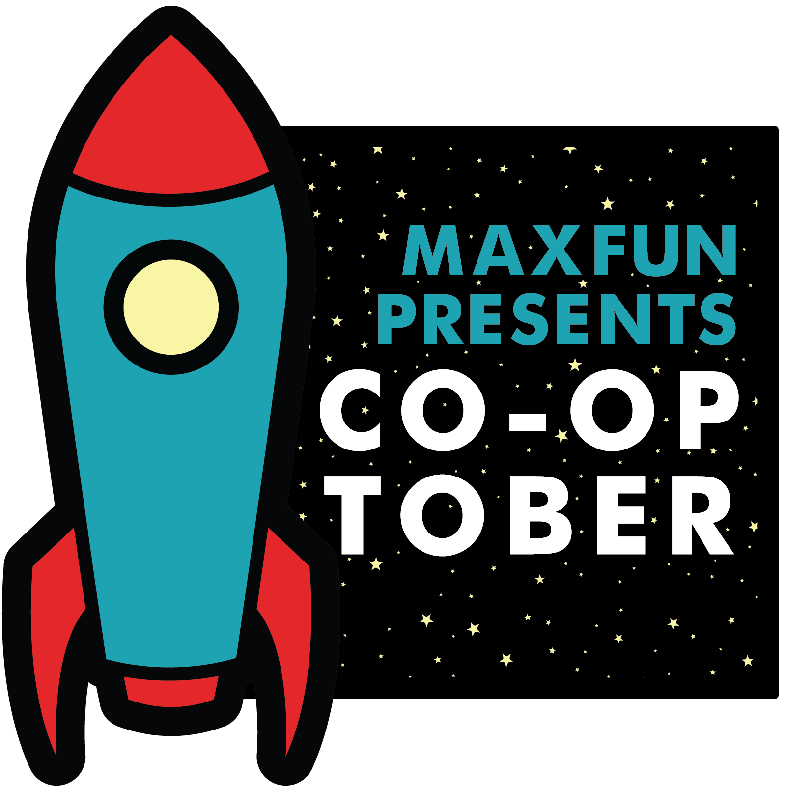 Co-optober logo. A blue and red rocket standing up aside a black starry field with the text MaxFun Presents Co-Optober
