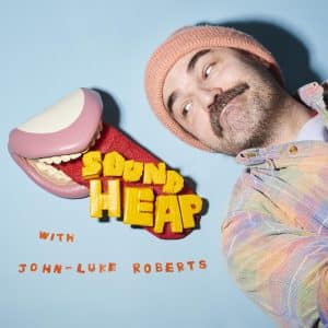 Sound Heap with John-Luke Roberts cover art