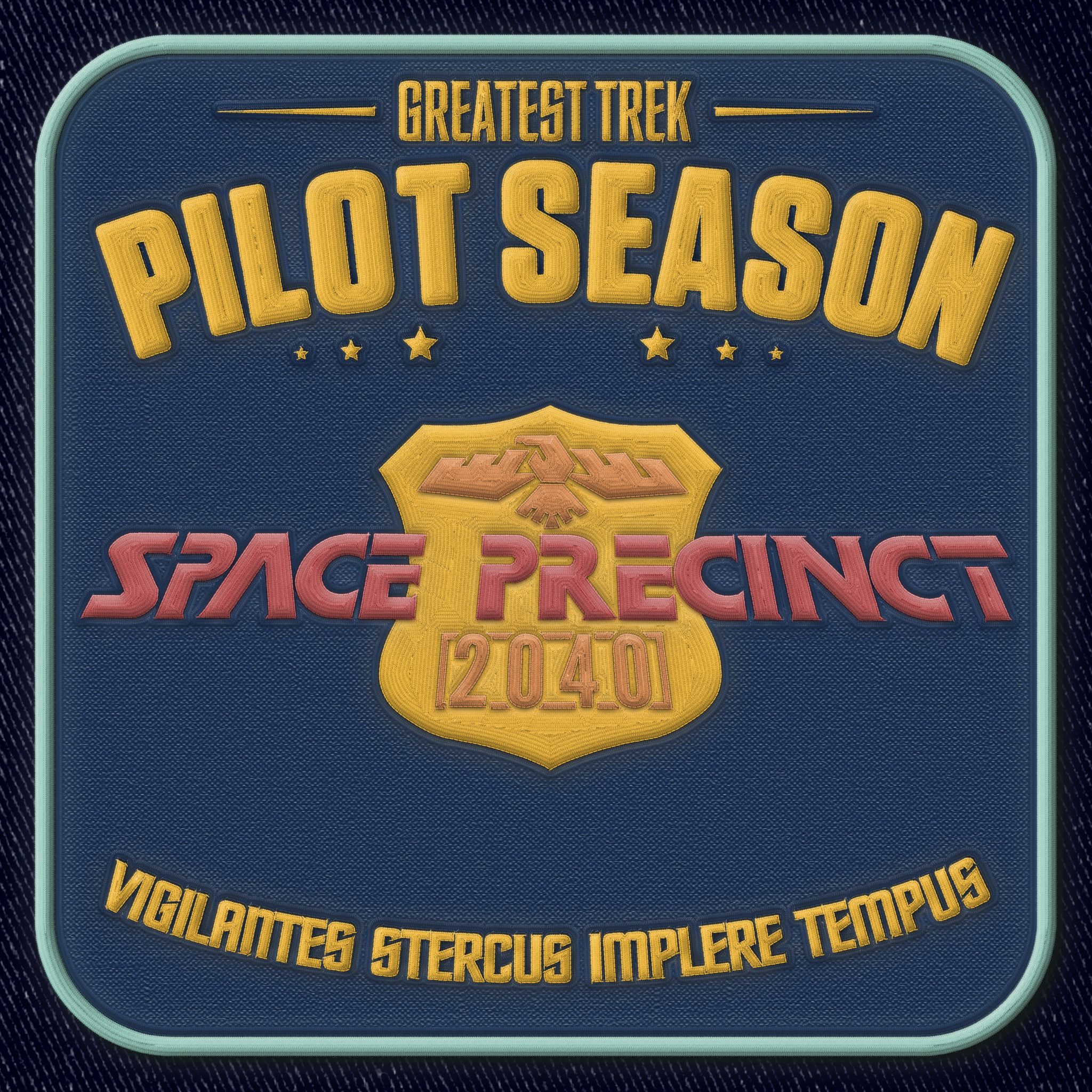 Ep 258 Cold Upper Lip (Pilot Season Space Precinct) Maximum Fun