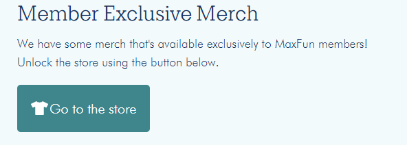 A screenshot of the Go to the Store button from a membership dashboard