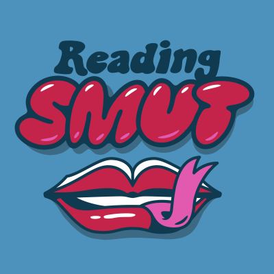 the words Reading Smut on a blue background with a pair of lips that look like a book and a bookmark