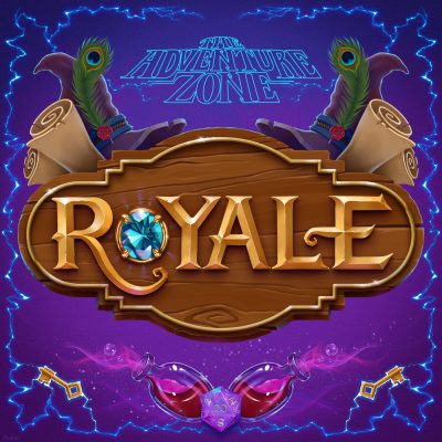 Square illustration with a deep purple background and a blue lightning border. At the top of the image it says, “The Adventure Zone” in bright blue serif outline text. Below that is a wooden plaque that says, “ROYALE” is golden serif font. The “O” is a gem. Coming from the top of the plaque are two blue green peacock feathers, each with a purple wizards hat, and a rolled up scroll behind it. Below are two bottles filled with a deep red potion. They have a pink mist emanating from their open necks. Between them is a purple d20 with silver numbers. The 20 side is facing out. In each bottom corner there is one golden key.