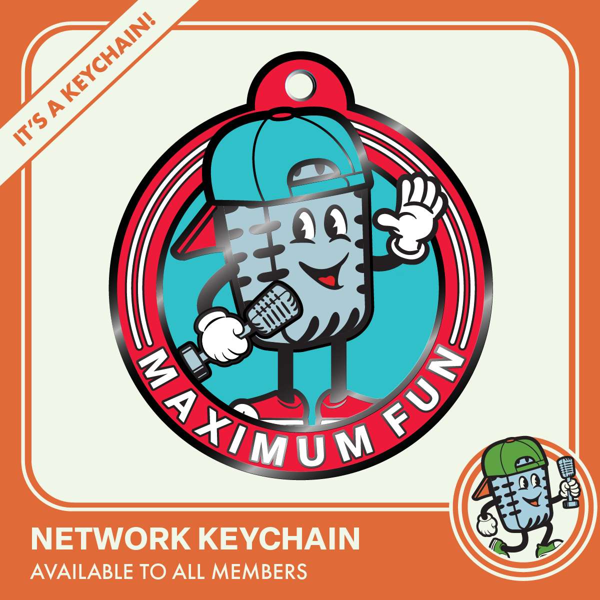 A round keychain featuring an illustration of an old time microphone wearing a backwards hat and holding a microphone. Text around him reads 