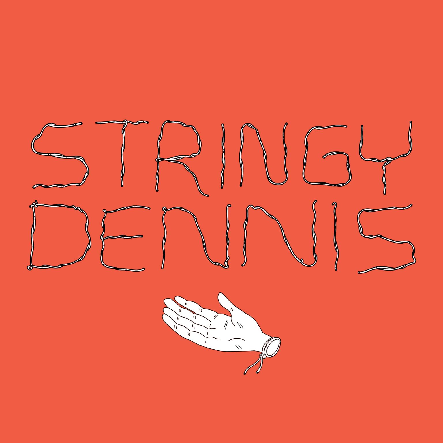 Episode 139 - Stringy Dennis | Maximum Fun
